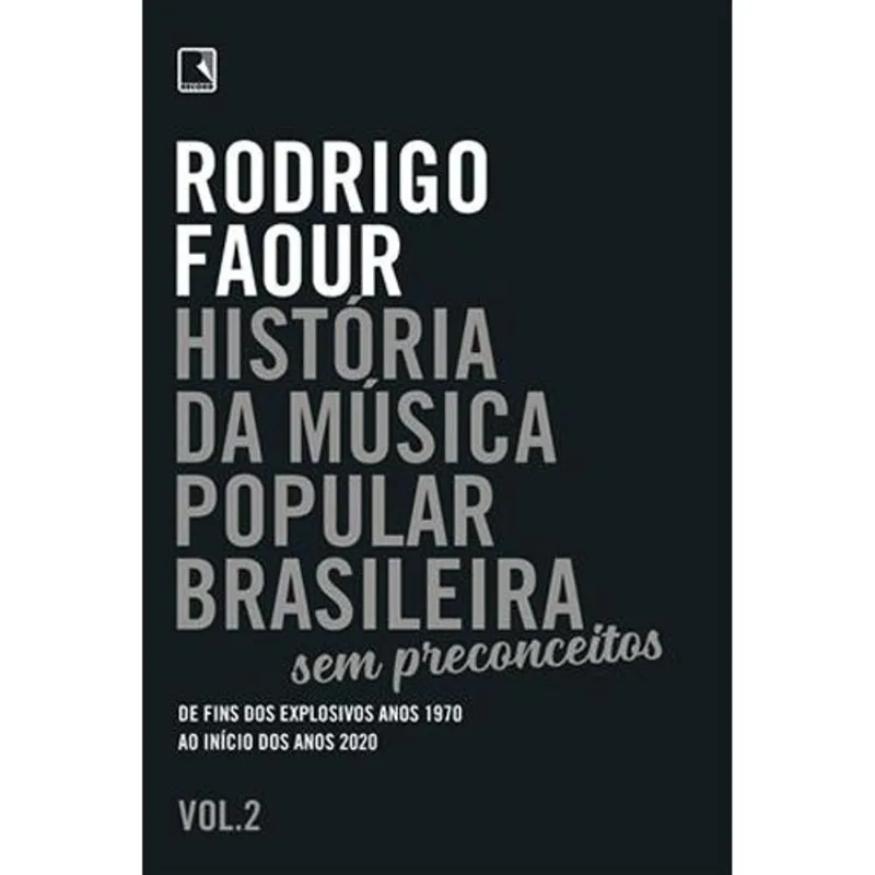 Livro História Da Música Popular Brasileira: Sem Preconceitos (vol. 2) ( Mp) Record