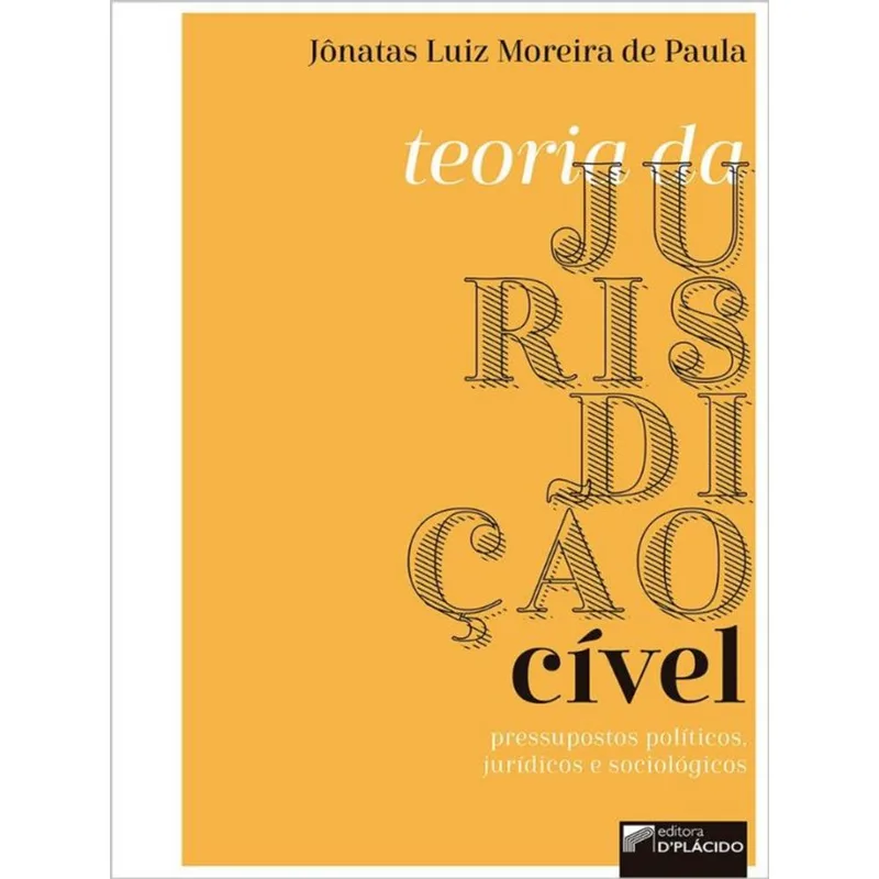 TEORIA DA JURISDIÇÃO CÍVEL