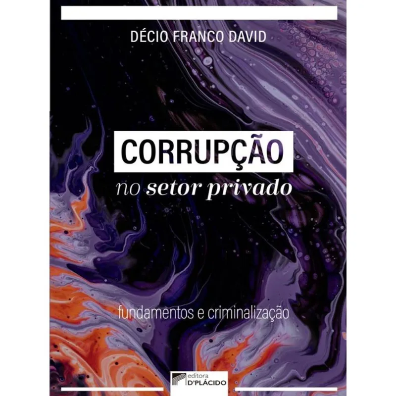 CORRUPÇÃO NO SETOR PRIVADO
