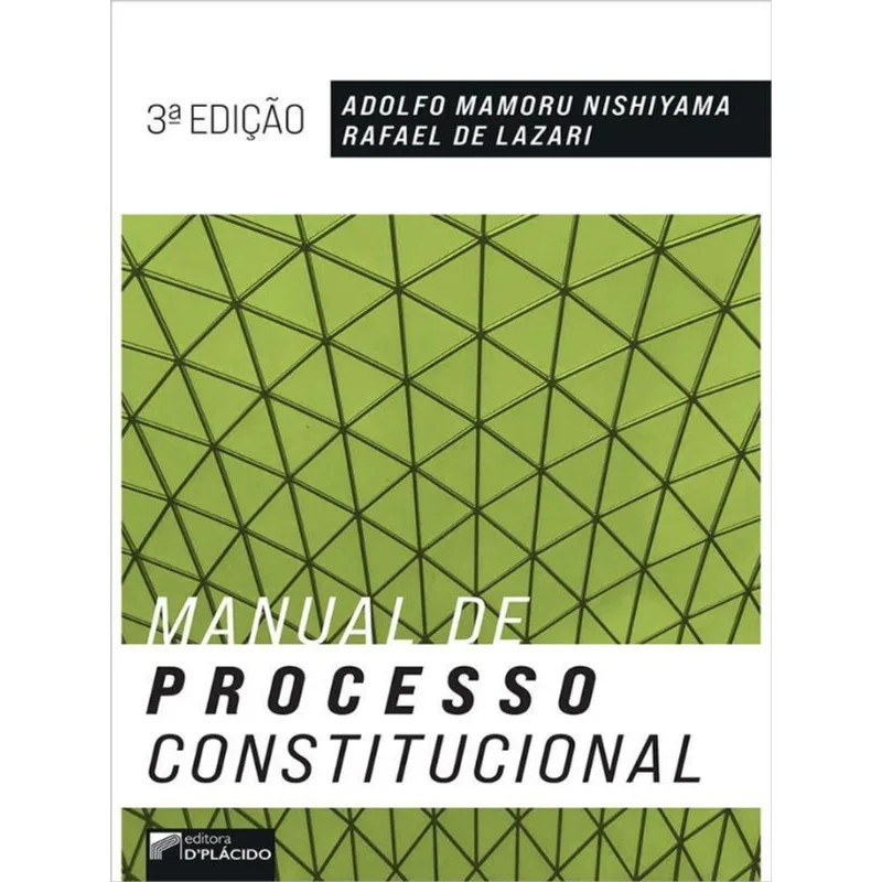 MANUAL DE PROCESSO CONSTITUCIONAL