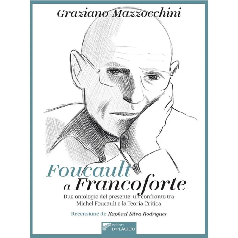 FOUCAULT A FRANCOFORTE