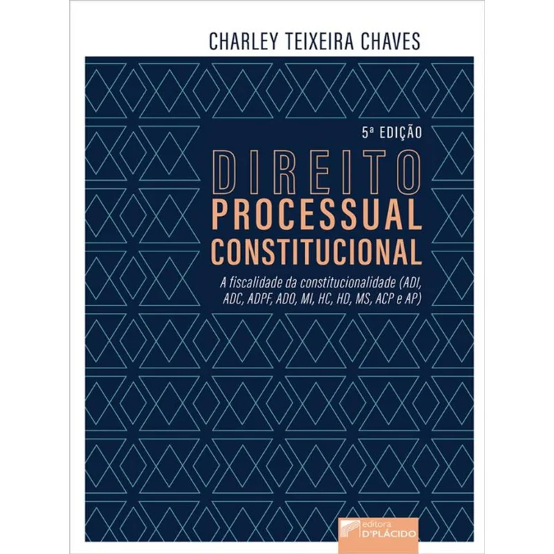 DIREITO PROCESSUAL CONSTITUCIONAL