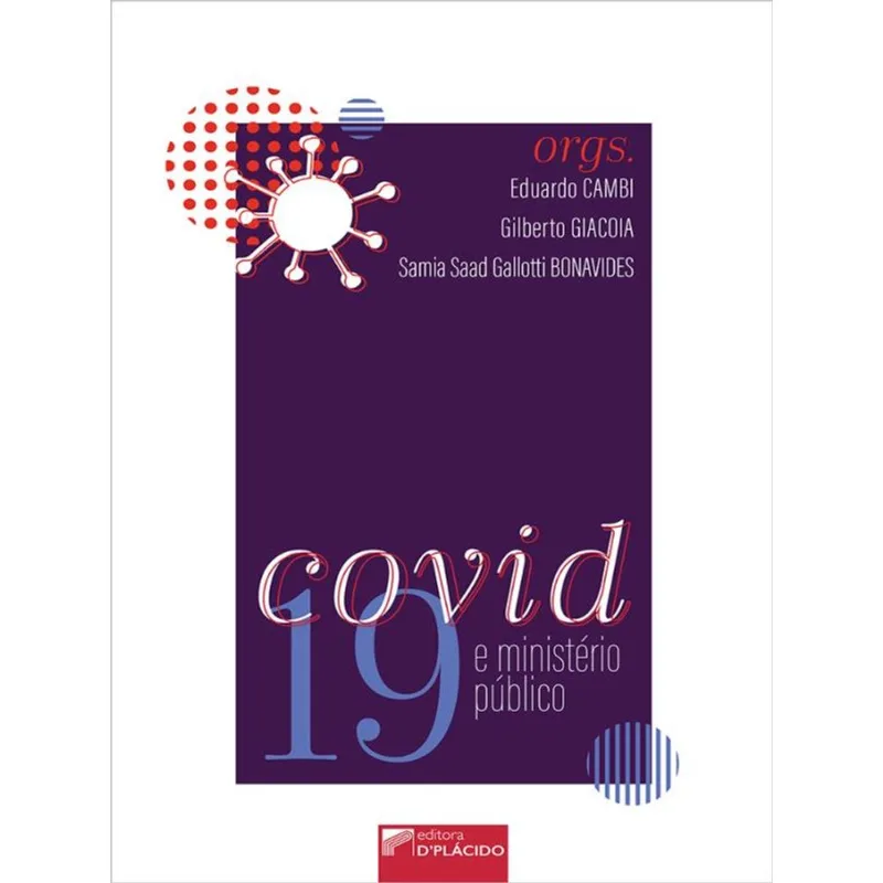 COVID-19 E MINISTÉRIO PÚBLICO