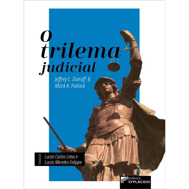 O TRILEMA JUDICIAL