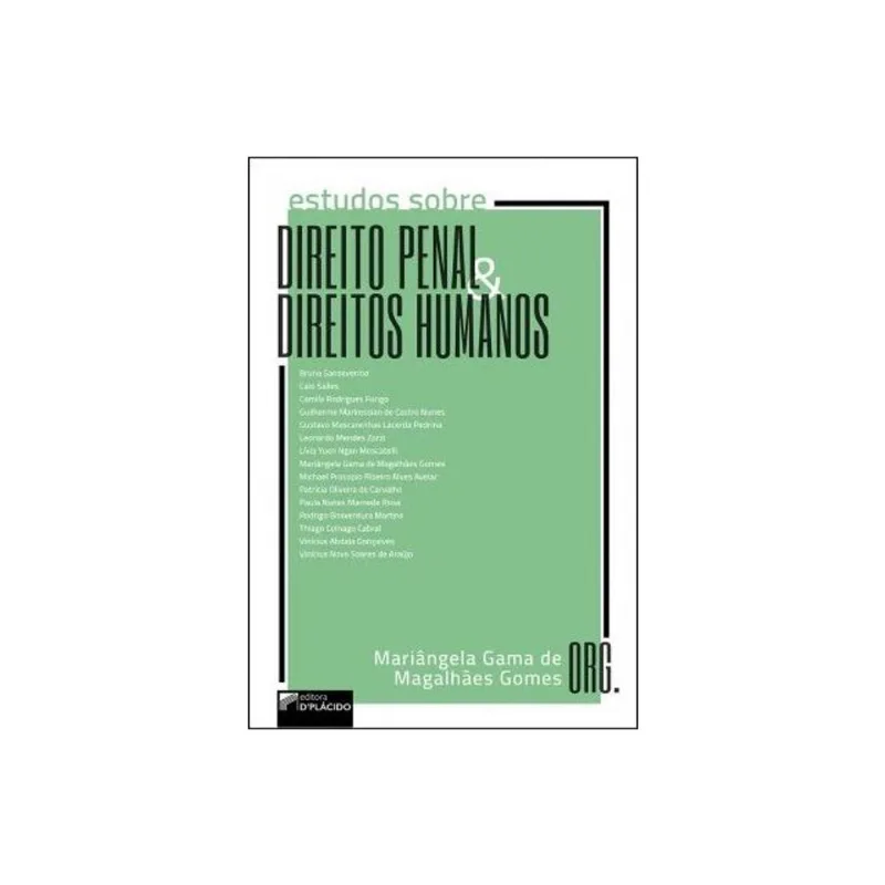 ESTUDOS SOBRE DIREITO PENAL E DIREITOS HUMANOS