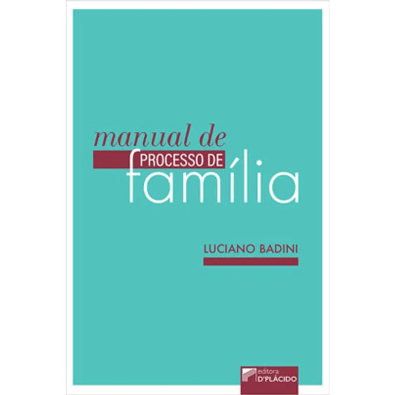 MANUAL DE PROCESSO DE FAMÍLIA