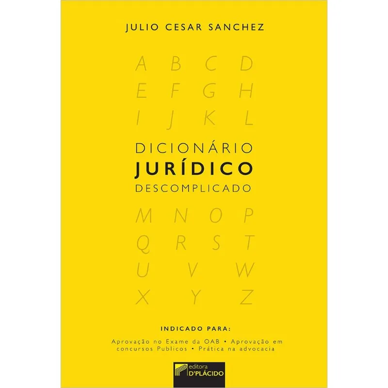 DICIONÁRIO JURÍDICO DESCOMPLICADO