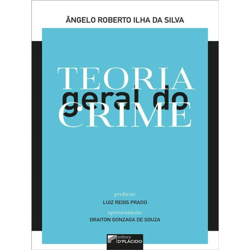 TEORIA GERAL DO CRIME