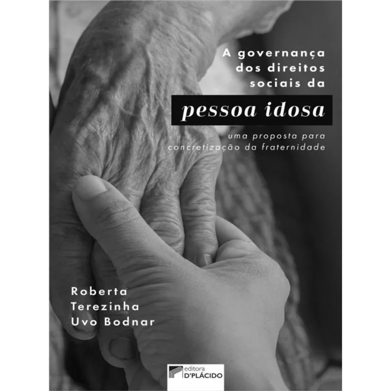 A GOVERNANÇA DOS DIREITOS SOCIAIS DA PESSOA IDOSA