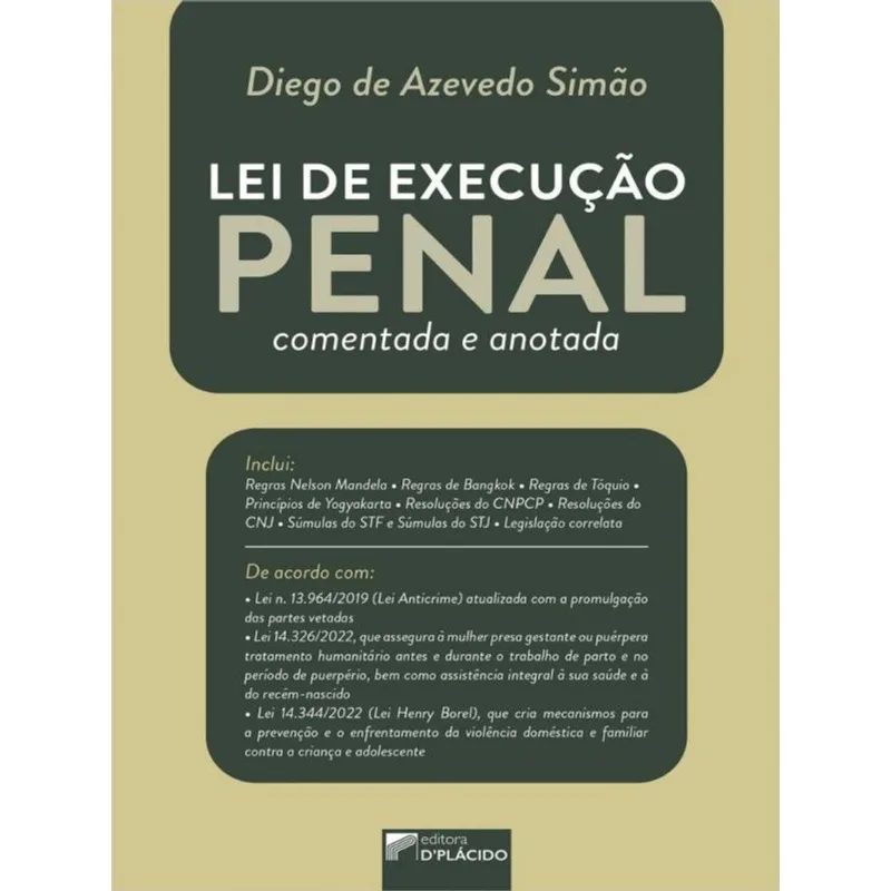 LEI DE EXECUÇÃO PENAL COMENTADA E ANOTADA