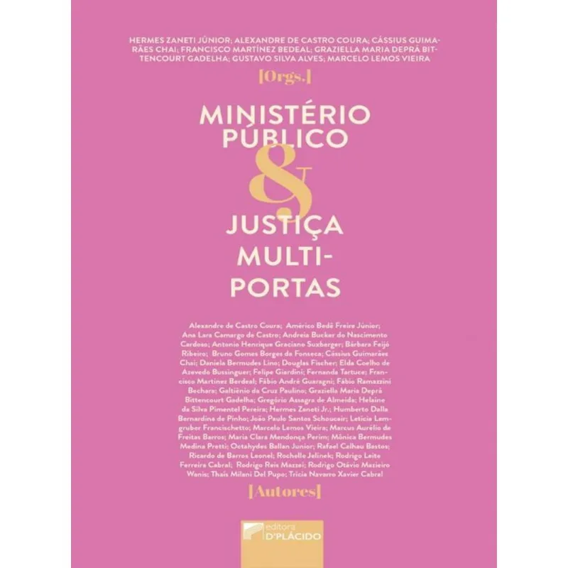 MINISTÉRIO PÚBLICO E JUSTIÇA MULTIPORTAS - VOL. 1