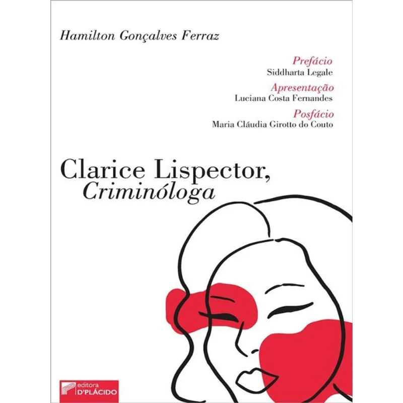 CLARICE LISPECTOR, CRIMINÓLOGA