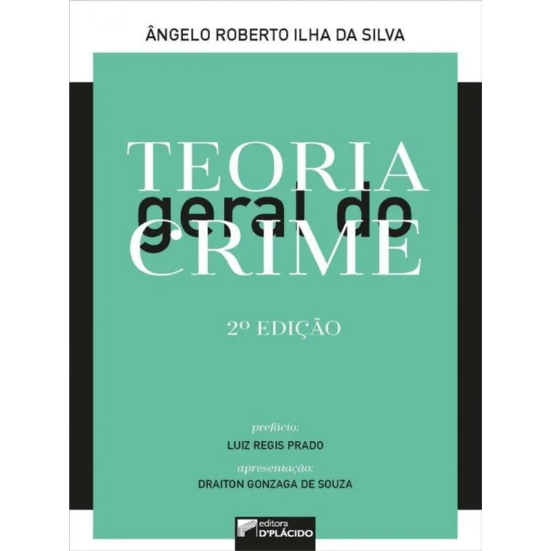 TEORIA GERAL DO CRIME