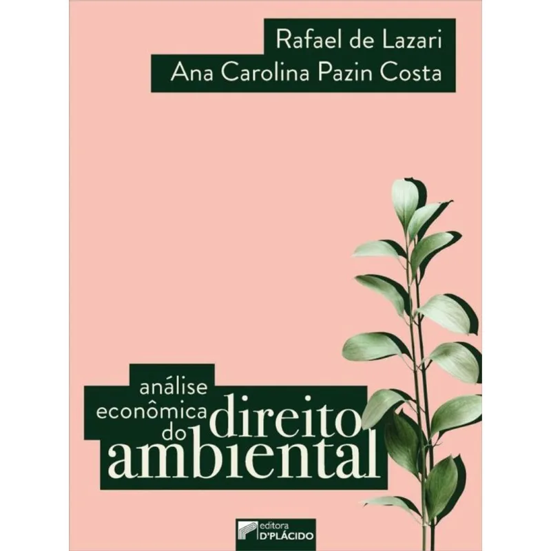 ANÁLISE ECONÔMICA DO DIREITO AMBIENTAL
