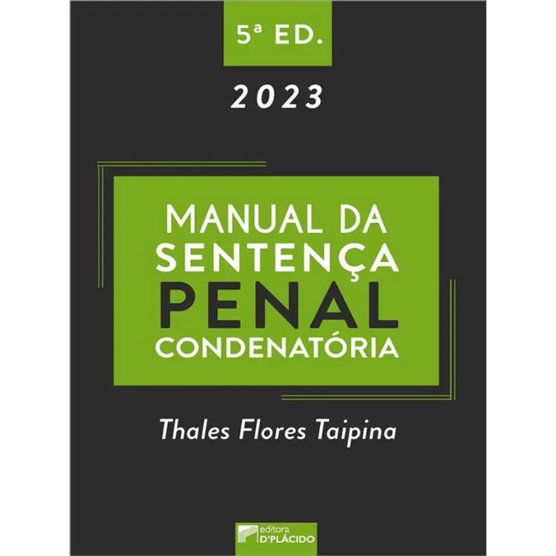 MANUAL DA SENTENÇA PENAL CONDENATÓRIA