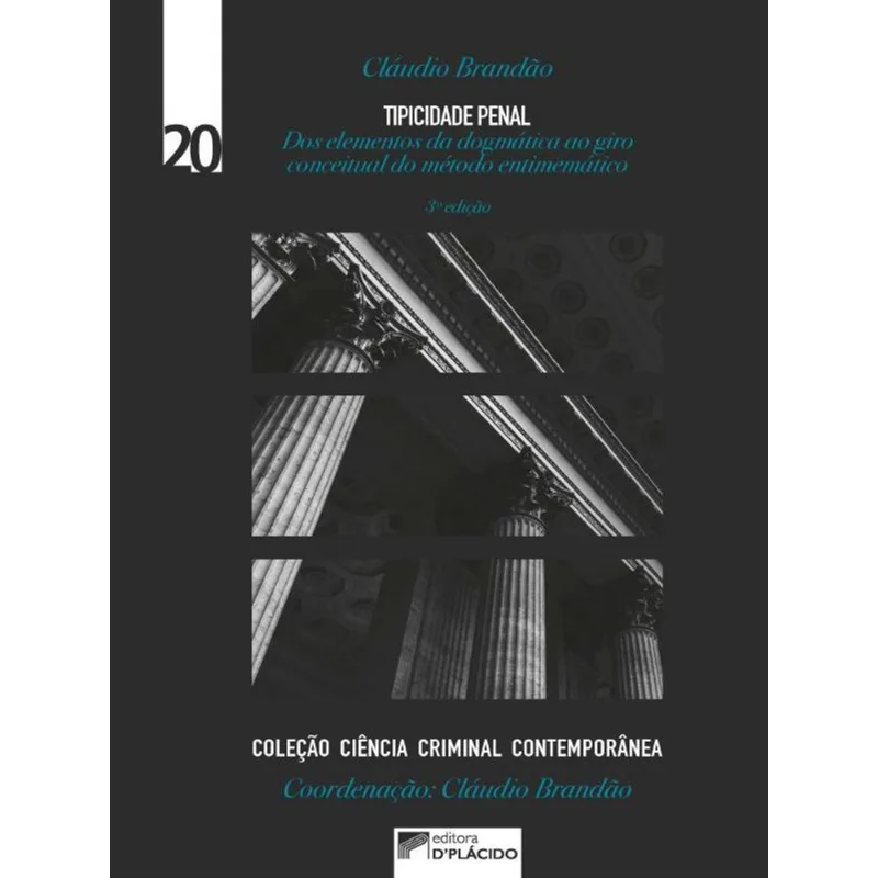 TIPICIDADE PENAL: - VOL. 20