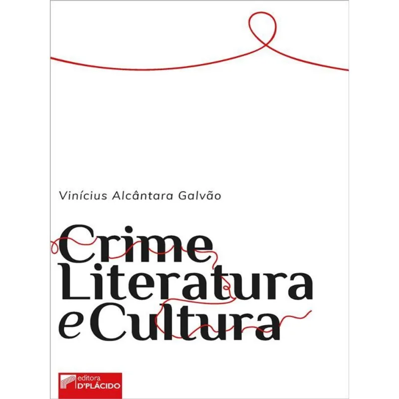 CRIME, LITERATURA E CULTURA - VOL. 1