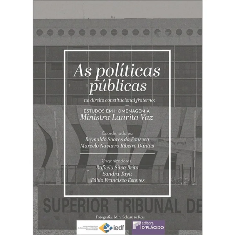 AS POLÍTICAS PÚBLICAS NO DIREITO CONSTITUCIONAL FRATERNO