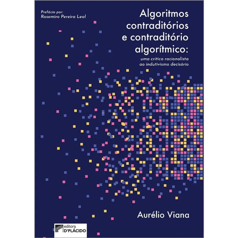 ALGORITMOS CONTRADITÓRIOS E CONTRADITÓRIO ALGORÍTMICO