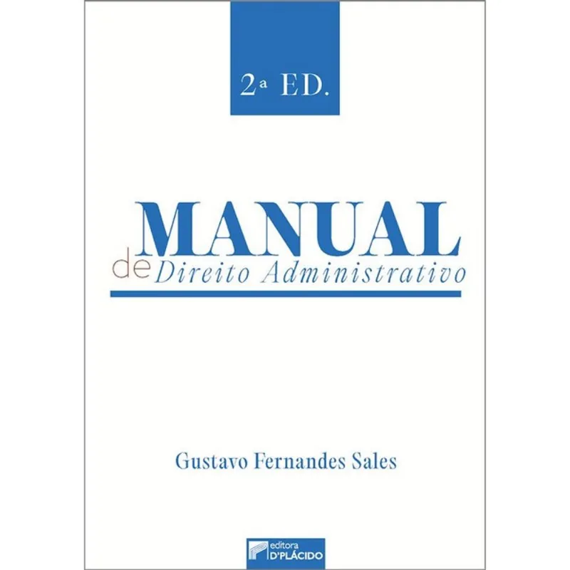 MANUAL DE DIREITO ADMINISTRATIVO
