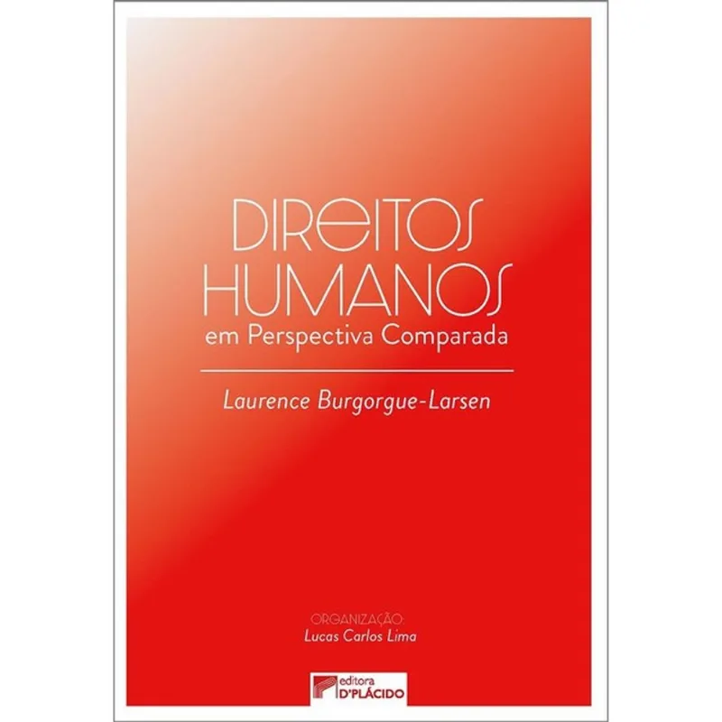 DIREITOS HUMANOS EM PERSPECTIVA COMPARADA