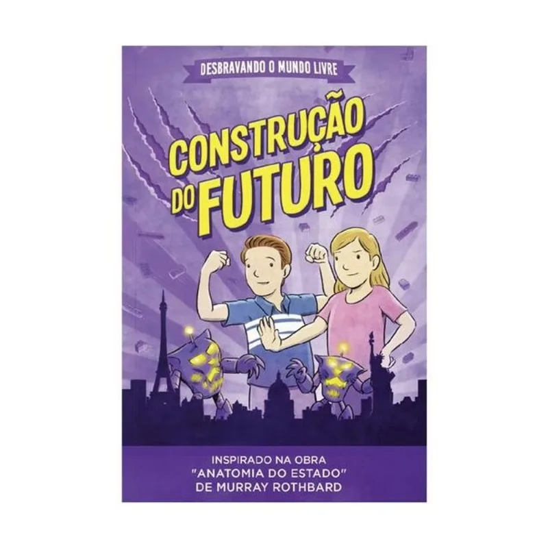 DESBRAVANDO O MUNDO LIVRE — CONSTRUÇÃO DO FUTURO