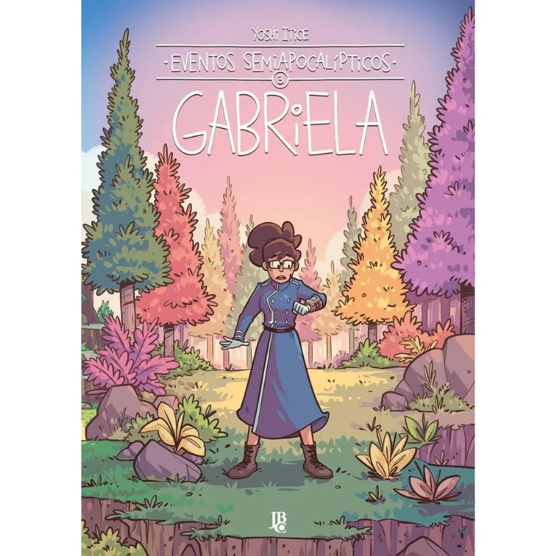 Eventos Semiapocalipticos 3 - Gabriela