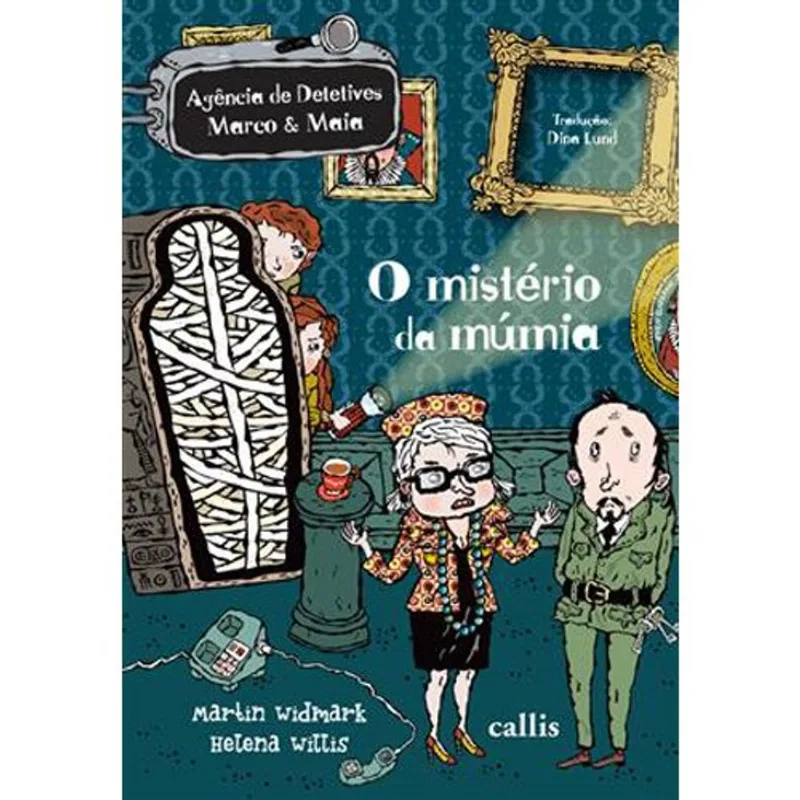 Livro O Mistério Da Múmia 2ª Edição Agência De Mistérios Marco E Mai A Callis (MP)