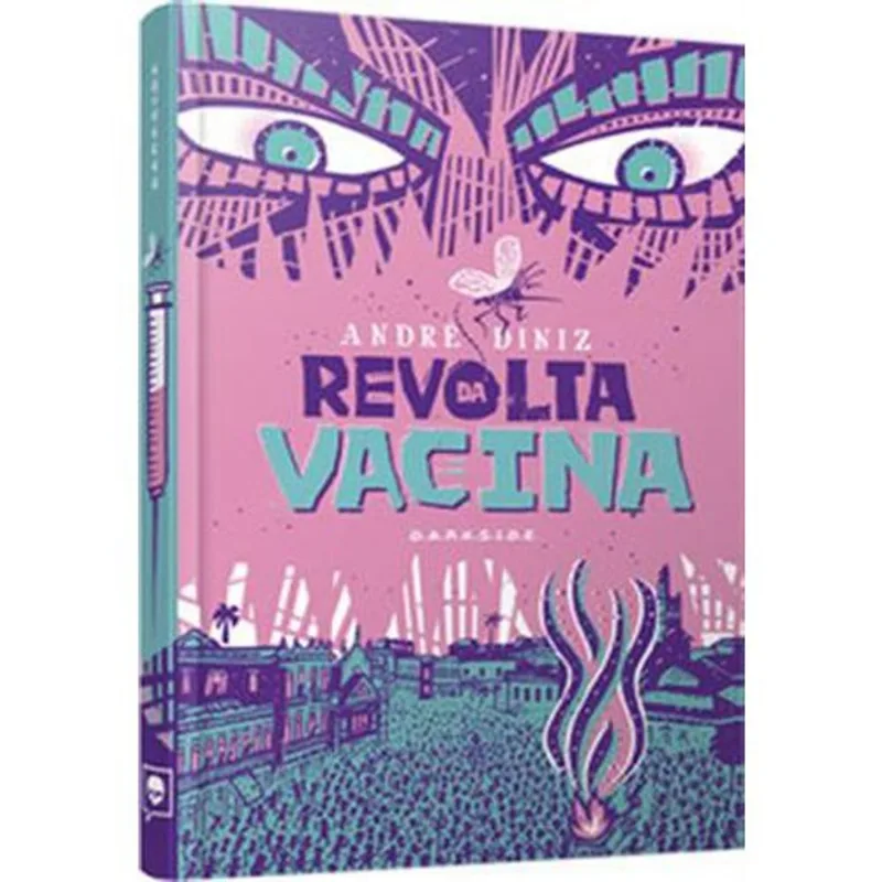 Livro Revolta Da Vacina Darkside (MP)