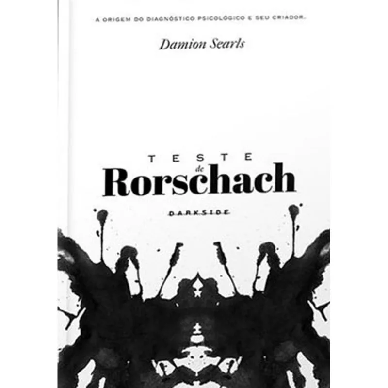 TESTE DE RORSCHACH: A ORIGEM