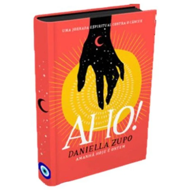 Livro Aho! Amanhã Hoje É Ontem Somos (MP)
