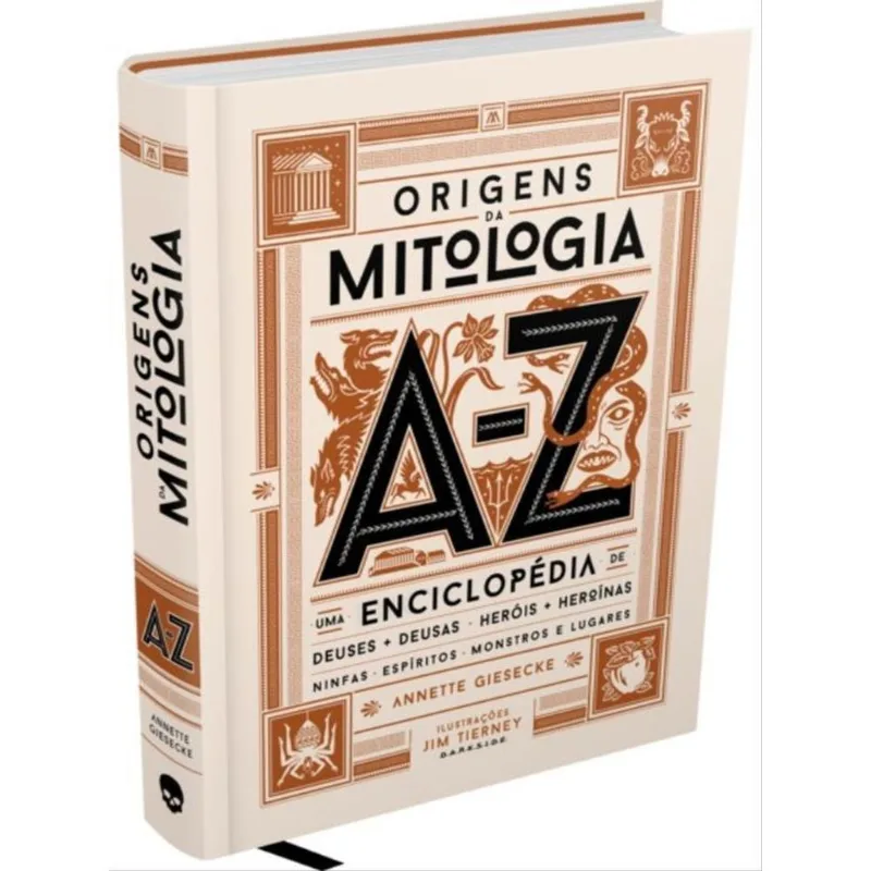 ORIGENS DA MITOLOGIA - O LIVRO ILUSTRADO DEFINITIVO SOBRE A MITOLOGIA GREGA