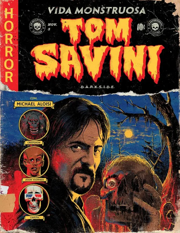 Tom Savini - Vida Monstruosa - LC - Livros