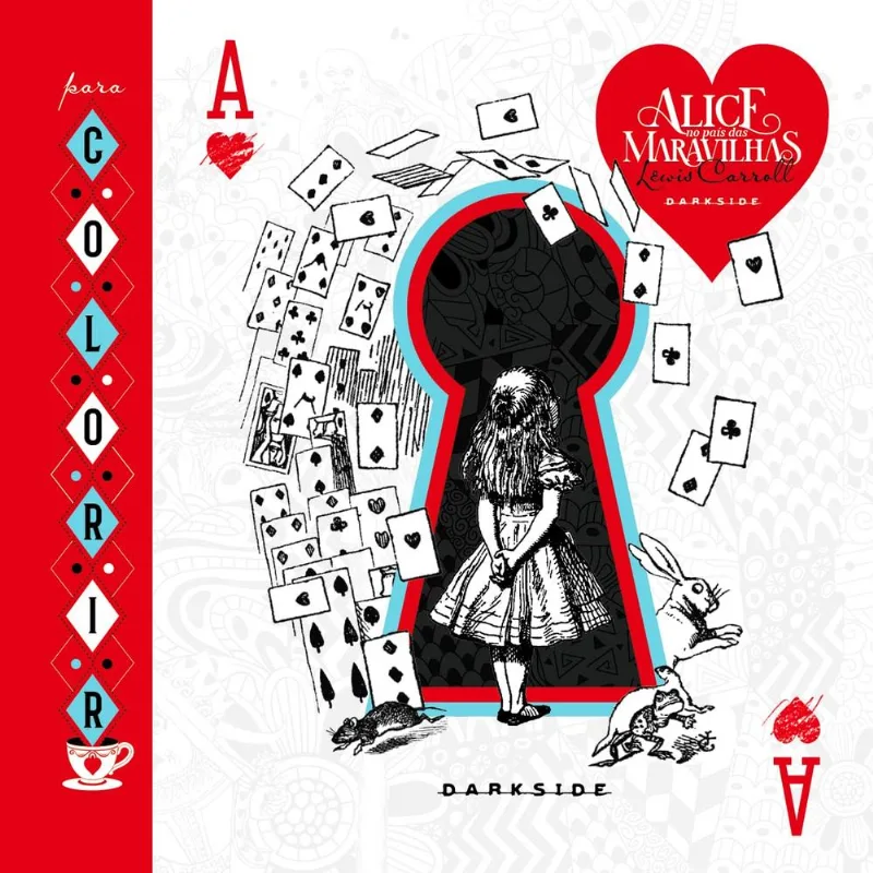 Alice No País Das Maravilhas: Para Ler E Colorir