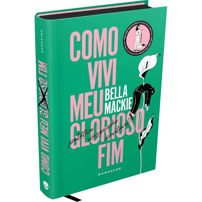 Como Vivi Meu Glorioso Fim