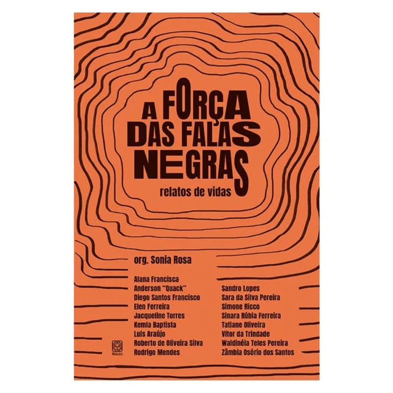 A FORÇA DAS FALAS NEGRAS