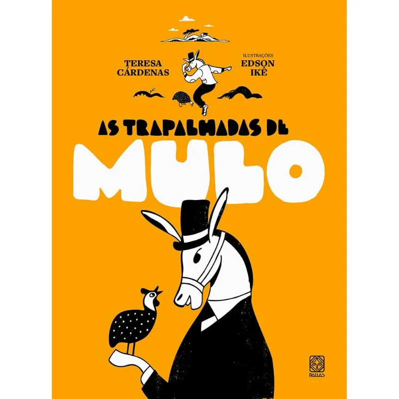As Trapalhadas De Mulo - Pallas