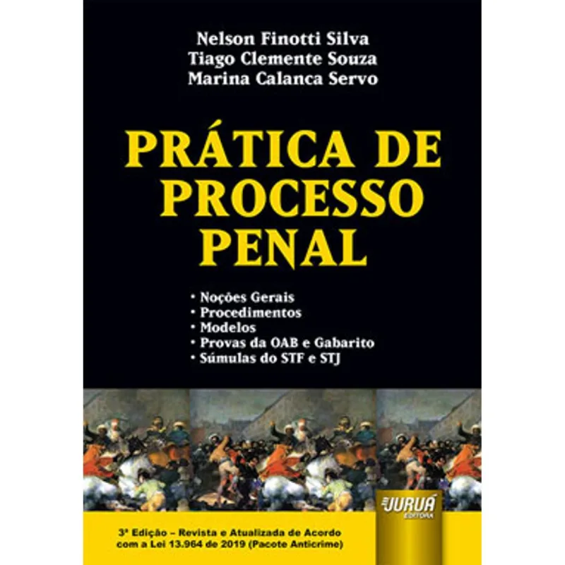 PRÁTICA DE PROCESSO PENAL - 2021