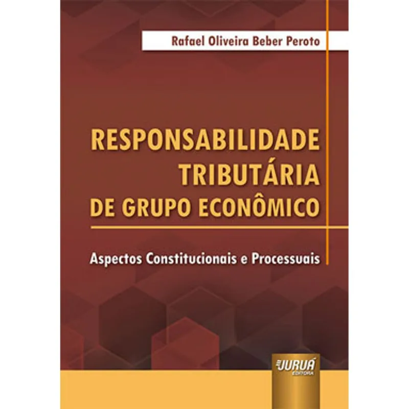 RESPONSABILIDADE TRIBUTÁRIA DE GRUPO ECONÔMICO