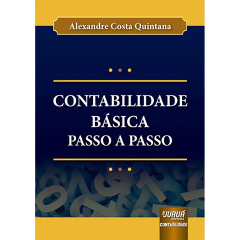 CONTABILIDADE BÁSICA PASSO A PASSO
