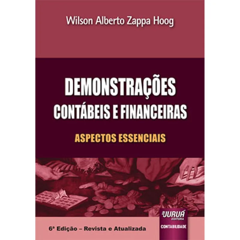 DEMONSTRAÇÕES CONTÁBEIS E FINANCEIRAS - ASPECTOS ESSENCIAIS