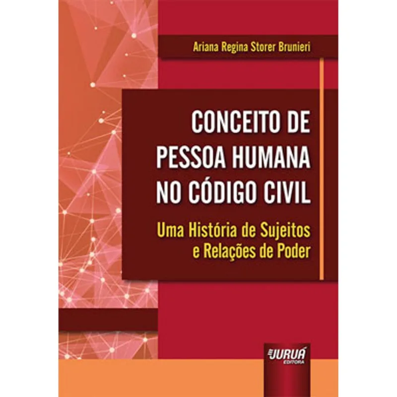 CONCEITO DE PESSOA HUMANA NO CÓDIGO CIVIL