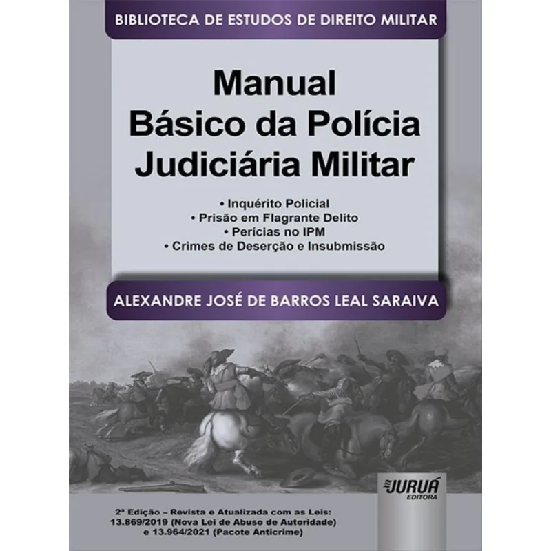 MANUAL BÁSICO DA POLÍCIA JUDICIÁRIA MILITAR - 2022