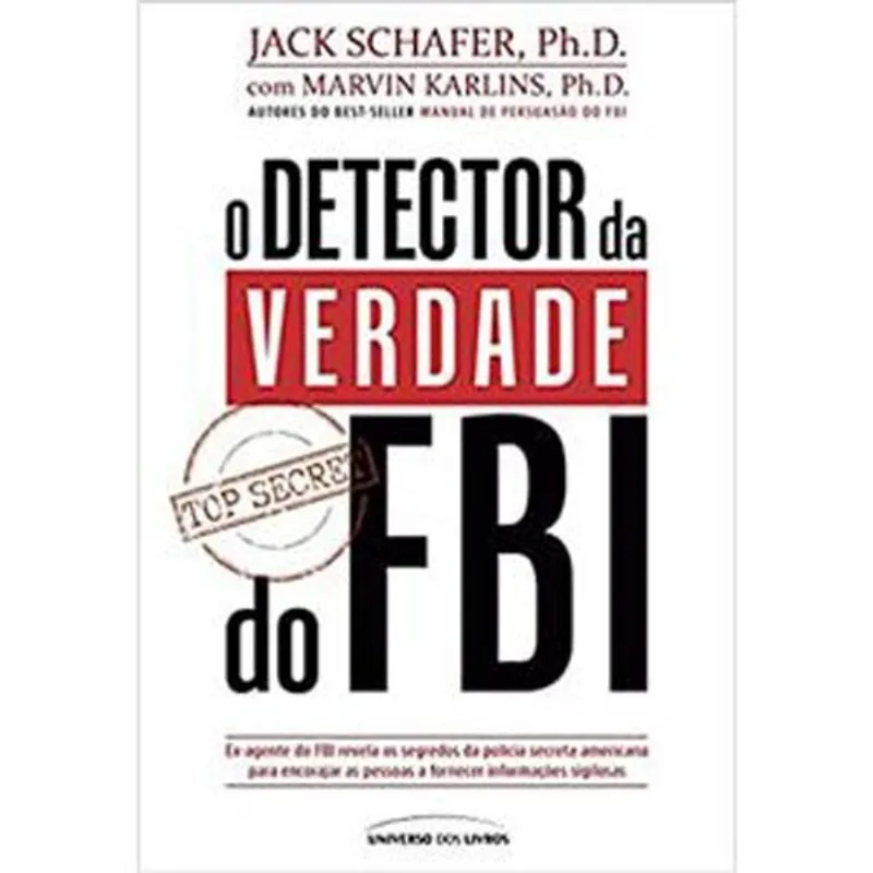 Livro O Detector Da Verdade Do Fbi Universo Dos Livros (MP)