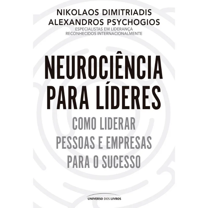 Neurociência Para Líderes