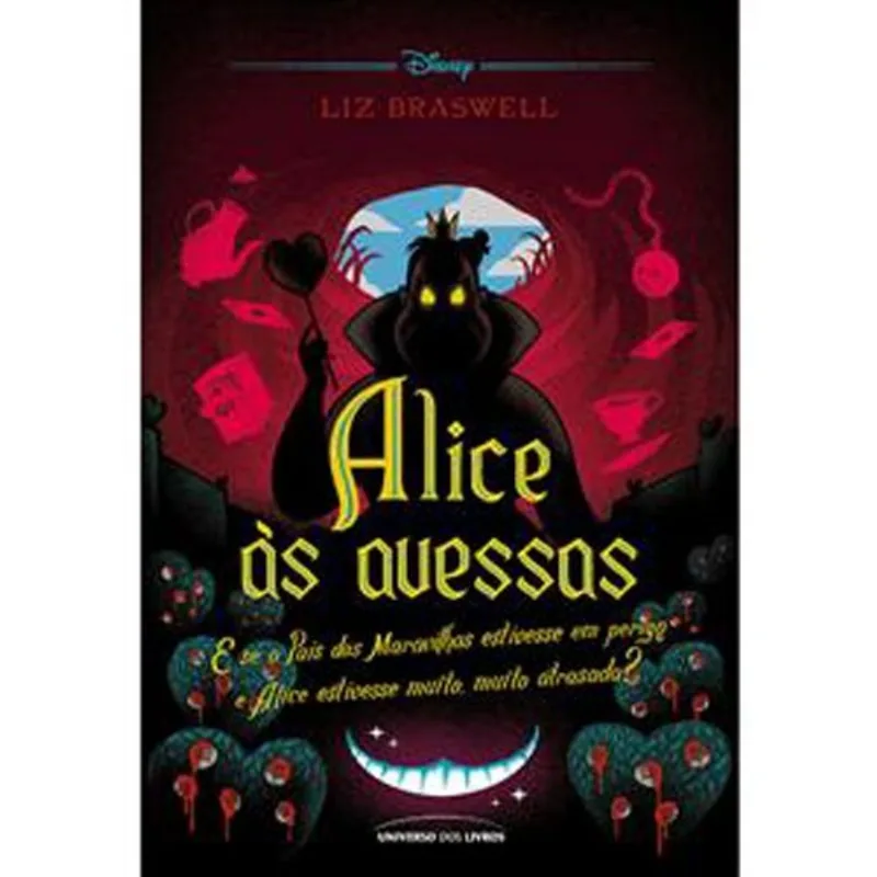 Livro Alice Às Avessas Universo Dos Livros (MP)