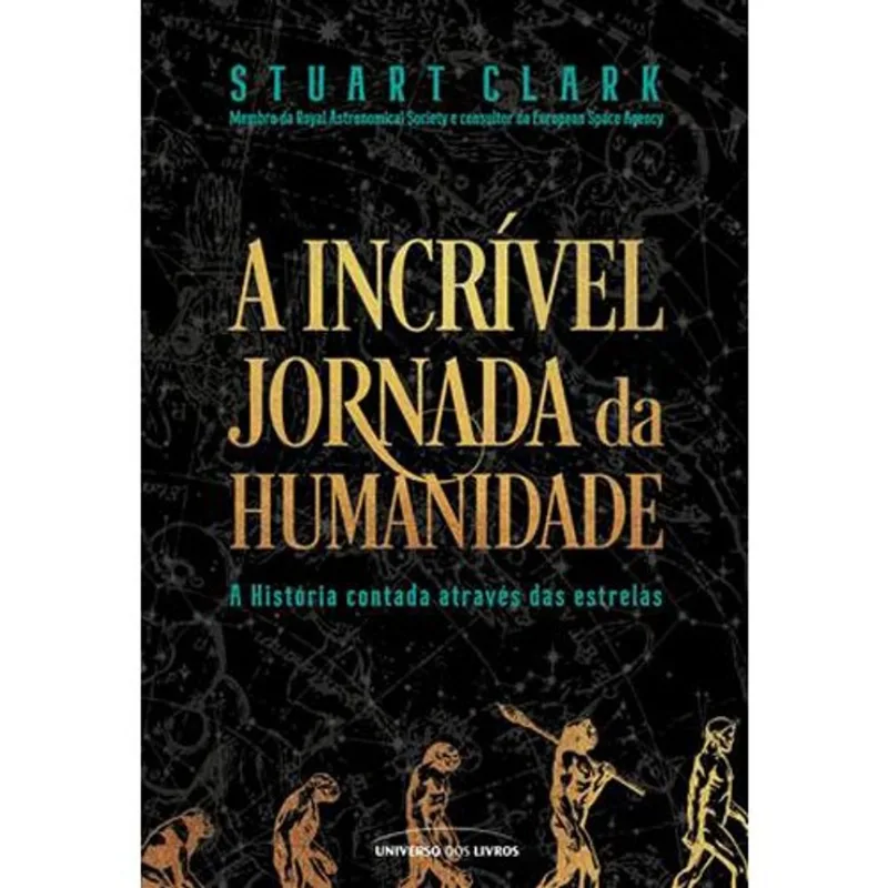 Livro A Incrível Jornada Da Humanidade Universo Dos Livros (MP)