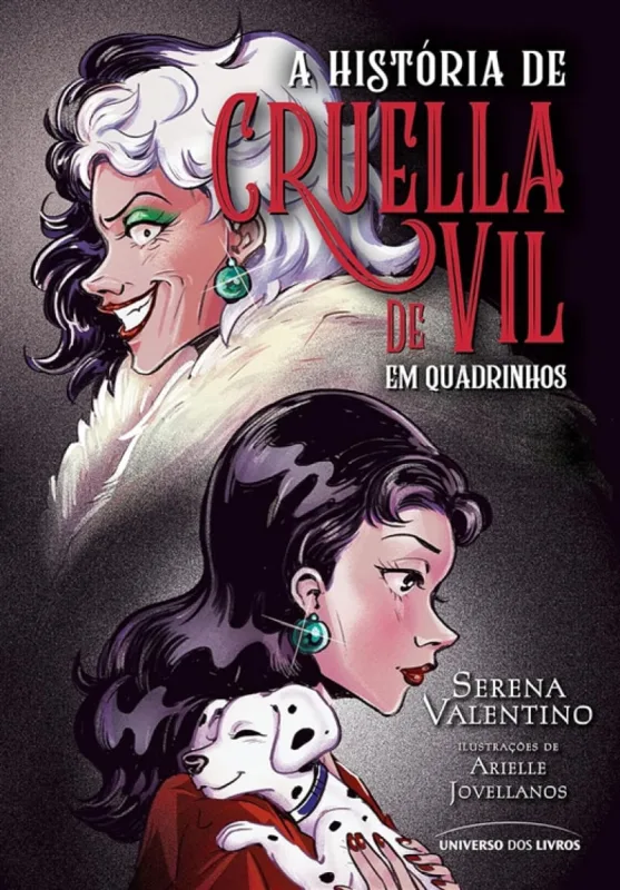 A história de Cruella de Vil em quadrinhos - Universo dos Livros - Livros
