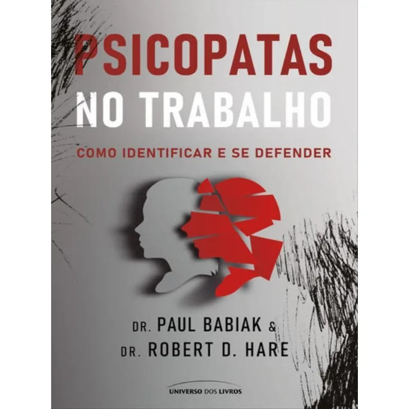 PSICOPATAS NO TRABALHO