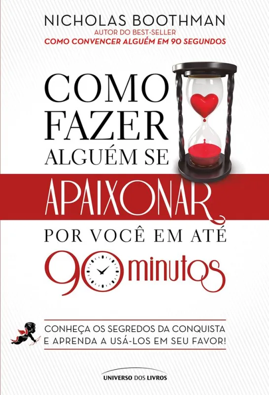 Como Fazer Alguém Se Apaixonar Por Você Em Até 90 Minutos - LC